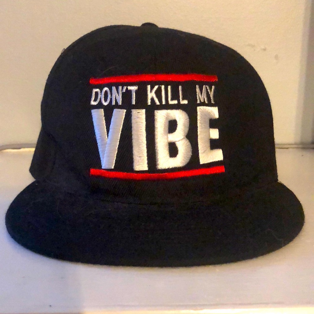 Don’t Kill My Vibe SnapBack Hat